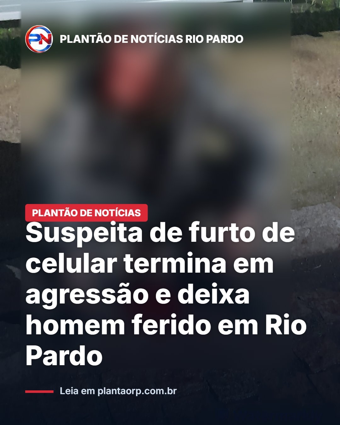 Suspeita de furto de celular termina em agressão e deixa homem ferido em Rio Pardo